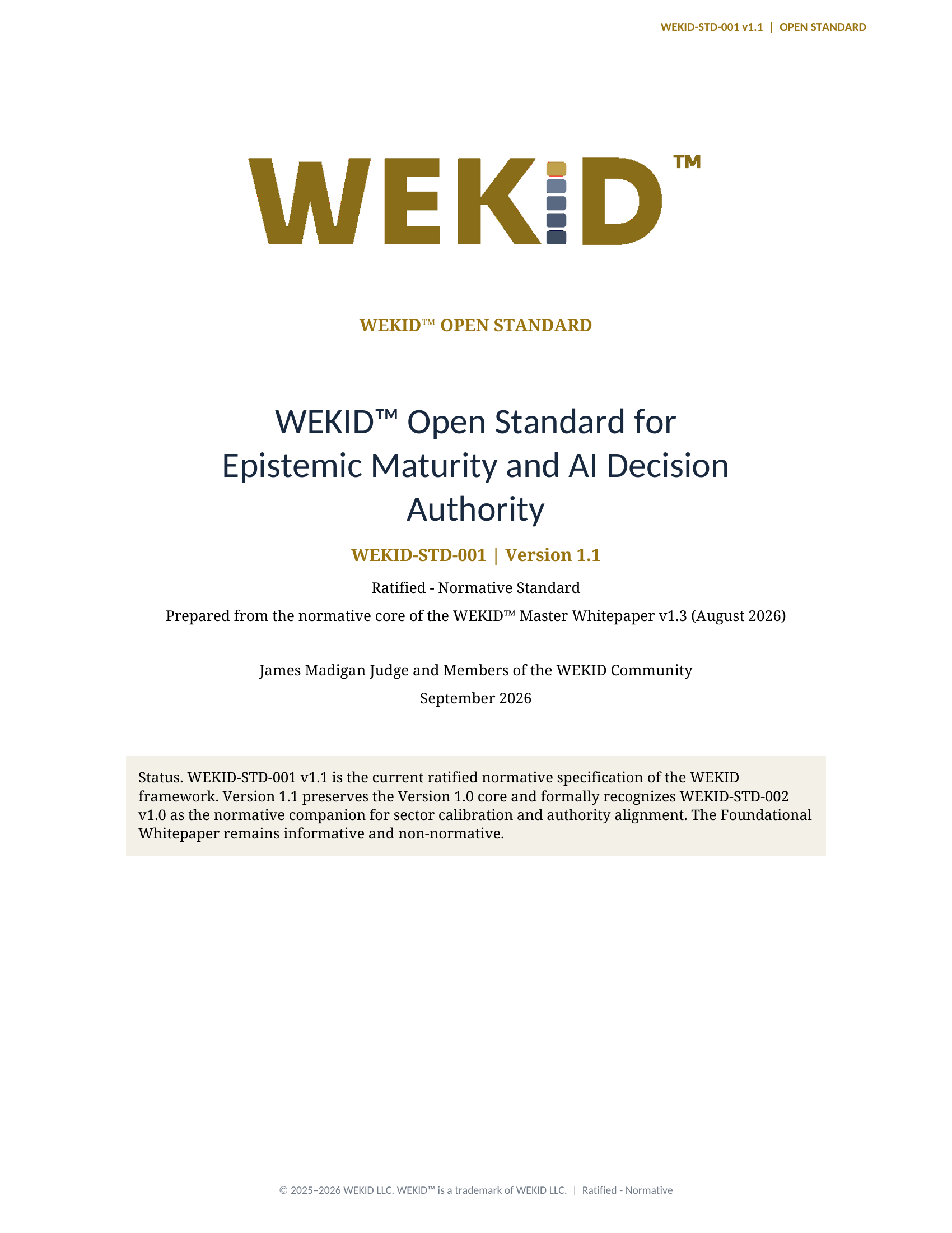 WEKID™ Open Standard for Epistemic Maturity and AI Decision Authority v1.1